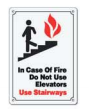 &quot;In Case Of Fire Use Stairs&quot;  Aluminum Sign