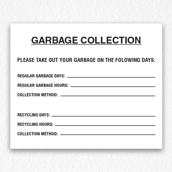 Garbage Collection Hours Sign (1/ea)