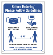 10x12 Before Entering Follow  Guidelines Vinyl Sign